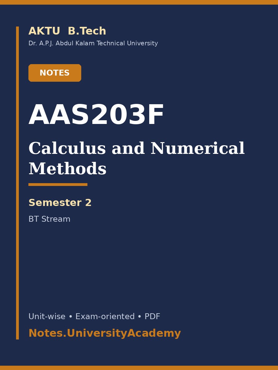 Cover of AKTU B.Tech. AAS203F Calculus and Numerical Methods Complete Unit-Wise Notes